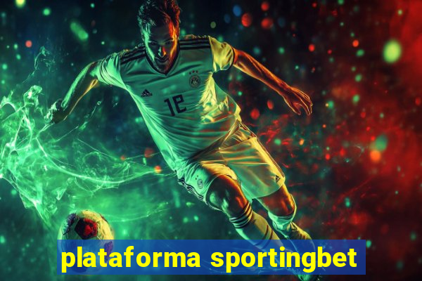 plataforma sportingbet